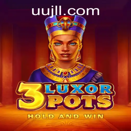 Discovering the Thrill of 3LuxorPots