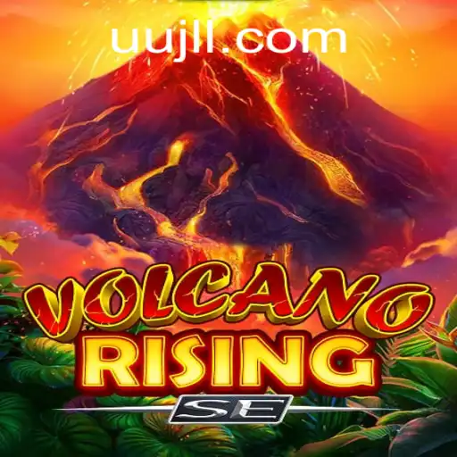 Exploring the Dynamic World of VolcanoRisingSE: A Comprehensive Guide